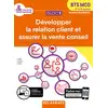 Image de Bloc 1 - Développer la relation client et vente conseil 1re et 2e années BTS MCO (2019) - Pochette élève Farid Abdat, Sandrine Bassan, Pascal Estrat, Franck Alfonsi