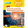 Image de Gérer les activités interprofessionnelles - Tome 2 - 2de Bac Pro GATL (2020) - Pochette élève Samuel Hoffmann, Myriam Labbé, Vincent Ducros, Mirella Martins, Sabine Galy