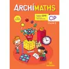 Image de Archimaths : CP - fichier de l'élève - avec mémo des mathématiques (édition 2019) Delphine Dumet, Delphine Feid, Loïc Méhée, Thierry Dias