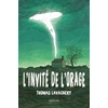 Image de L'invité de l'orage Thomas Lavachery