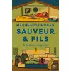 Image de Sauveur & Fils Tome 3 : De la cave au grenier Marie-Aude Murail