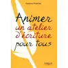 Image de Savoir animer un atelier d'écriture Evelyne Plantier