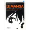 Image de Le manga - son histoire illustrée, des origines à nos jours Chrysoline Canivet-Fovez
