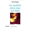 Image de La Matière dans tous ses états Pierre Papon