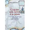 Image de Comme une lettre à la poste Roger Duchene