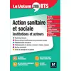 Image de Le Volum' BTS - Action sanitaire et sociale : institutions et acteurs - 6e édition - Révision Dominique Rauscher, Juliette Hontebeyrie, Benoit Godiard, Vincent Chevreux