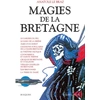 Image de Magies de la Bretagne Tome 2 Anatole Le Braz