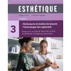 Image de Esthetique. parfumerie et institut de beaute 3e ed. - parfumerie et institut de beaute technologie d