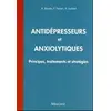 Image de Antidépresseurs et anxiolytiques : principes, traitements et stratégies Alexis Bourla, Florian Ferreri, Vincent Lochert