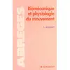 Image de Biomécanique et physiologie du mouvement Simon Bouisset