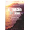 Image de Le Trésor de Lava Felix Biancamaria