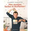 Image de Mes recettes faciles et bluffantes !