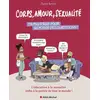 Image de Corps, amour, sexualité : Y'a pas d'âge pour se poser des questions ! L'éducation à la sexualité enfin à la portée de tout le monde ! Charline Vermont