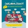 Image de Corps, amour, sexualité - Le cahier d'activités (+ 150 quiz, tests et jeux) Charline Vermont
