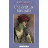 Image de Une Ecriture bleu pâle Franz Werfel