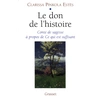 Image de Le don de l'histoire