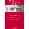 Image de Quand Satan raconte la terre au bon dieu Mark Twain