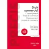Image de Droit commercial : commercants et fonds de commerce - concurrence et contrats du commerce (5e édition) Michel Pédamon