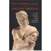 Image de Psychanalyse et culture grecque Didier Anzieu