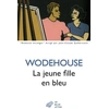 Image de La jeune fille en bleu Pelham Grenville Wodehouse