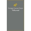 Image de Talleyrand - 1754-1838 Georges Lacour-Gayet