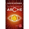 Image de La nouvelle arche Julie De Lestrange