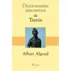 Image de Dictionnaire amoureux : de Tintin Albert Algoud