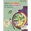 Image de Mes recettes pour une ménopause en douceur - Kitchen Thérapie Hélène Mailleux