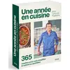 Image de Une année en cuisine avec Laurent Mariotte : 365 recettes pour vous simplifier la cuisine au quotidien Laurent Mariotte