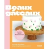Image de Gâteaux parfaits : Le cake design expliqué pas à pas Yasmine Lemire