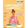 Image de Mon cahier : Compléments alimentaires : Boostez votre organisme ! Emilie Demoly, Emilie Demoly