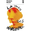 Image de La Société des marginales - Extraits d'"Une chambre à soi" et de "Trois Guinées" Virginia Woolf