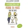 Image de La méthode simple pour perdre du poids tout de suite Allen Carr