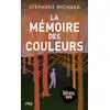 Image de La mémoire des couleurs Stéphane Michaka