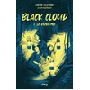 Image de Black Cloud Tome 1 : Le royaume Vincent Villeminot