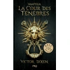 Image de Vampyria Tome 1 : La cour des ténèbres Victor Dixen