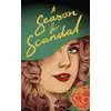 Image de A Season for Scandal Laura Wood