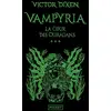 Image de Vampyria Tome 3 : La Cour des Ouragans Victor Dixen