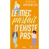 Image de Le mec parfait n'existe pas Sophie Gonzales