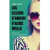 Image de Les Leçons d'amour d'Alice Wells Sara Wolf
