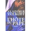 Image de L'hote du pape (theatre) Vladimir Volkoff