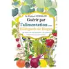 Image de Guérir par l'alimentation selon Hildegarde de Bingen Wighard Strehlow