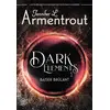 Image de Dark elements Tome 1 : baiser brûlant Jennifer L. Armentrout