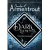 Image de Dark elements Tome 2 : toucher glaçant Jennifer L. Armentrout