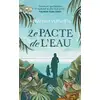 Image de Le pacte de l'eau Abraham Verghese