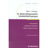 Image de Bien rédiger le bilan-diagnostic kinésithérapique - mise en oeuvre des recommandations de la h.a.s Eric Viel