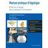Image de Manuel pratique d'algologie - prise en charge de la douleur chronique Véronique Moret, Christophe Perruchoud, Eric Albrecht