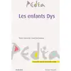 Image de Enfants DYS Pierre Fourneret, David Da Fonseca