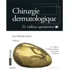 Image de Chirurgie dermatologique (2e édition) Jean-Michel Amici