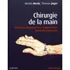 Image de Chirurgie de la main - syndromes dégénératifs et canalaires (2e édition) Thomas Jager, Michel Merle